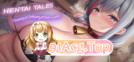 变态物语 养成与征服 Hentai Tales v26.09.04 PC端 官中版