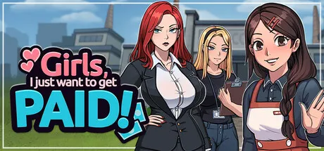 Girls, I just want to get paid! PC端 官中高清版 预览图