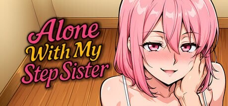 与继妹独处 Alone With my StepSister PC端 官中版 预览图