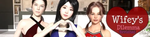 妻子的困境重访 Wifey's Dilemma Revisited v0.88 PC端 AI汉化版 预览图