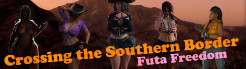 SLG汉化PC安卓 跨越南部边境扶她自由 Crossing the Southern Border Futa Freedom v0.61 双端 AI汉化版 预览图