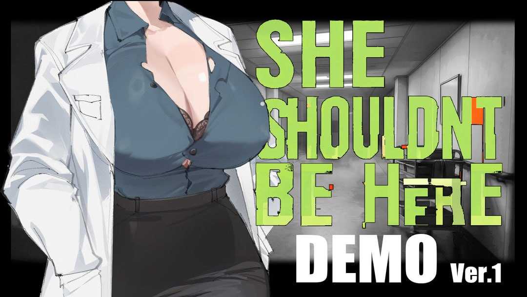她本不该在这里/SHE SHOULDN'T BE HERE Ver0.1 官方中文版 PC端 官中版 预览图