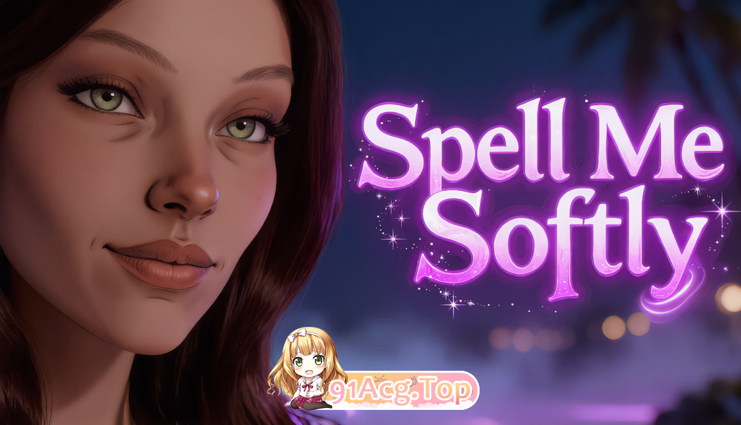 轻声咒语 Spell Me Softly v0.2 PC端 汉化版
