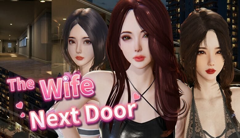 隔壁的美艳人妻 The Wife Next Door Ver1.8.14 PC端 官中高清版 预览图