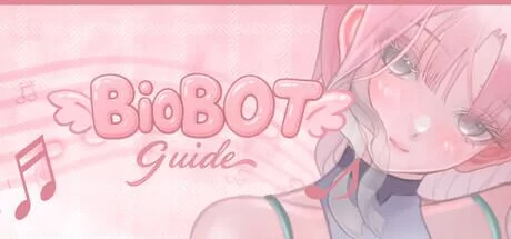 BioBot Guide: 色欲同频 BioBot Guide: SexySync v8.1.1官中步兵 PC端 官中高清版