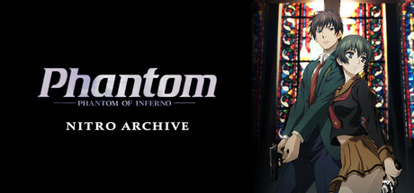 自购 NITRO PLUS Phantom PHANTOM OF INFERNO NITRO ARCHIVE 汉化硬盘版 官方中日英文 BGG PC端 汉化版 预览图